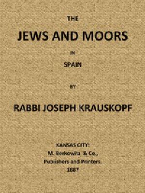 [Gutenberg 50408] • Jews and Moors in Spain